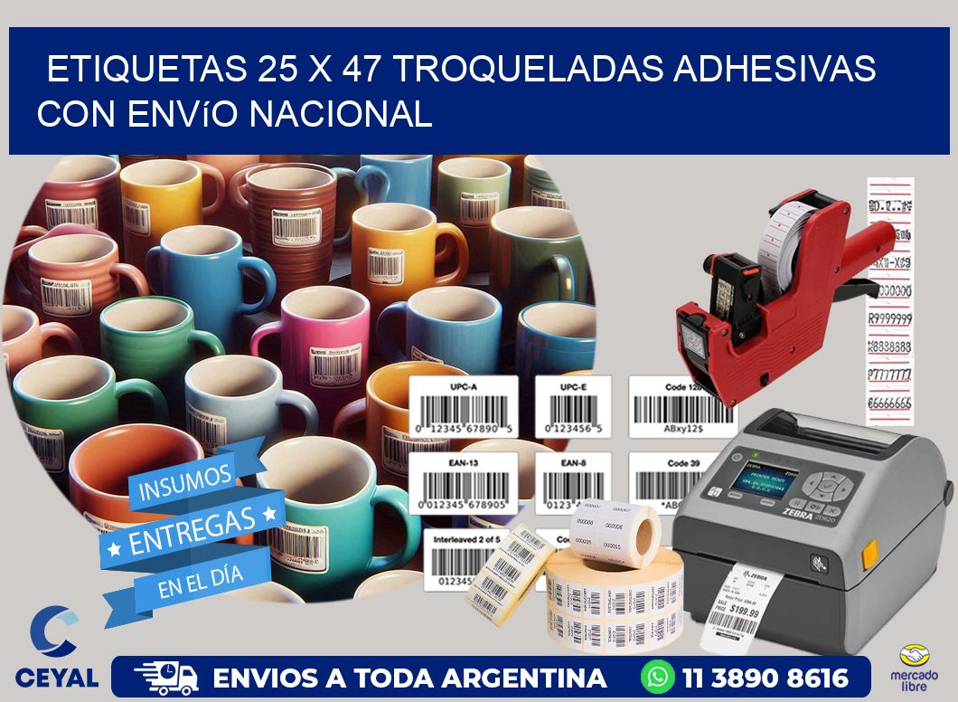 Etiquetas 25 x 47 troqueladas adhesivas con envío nacional
