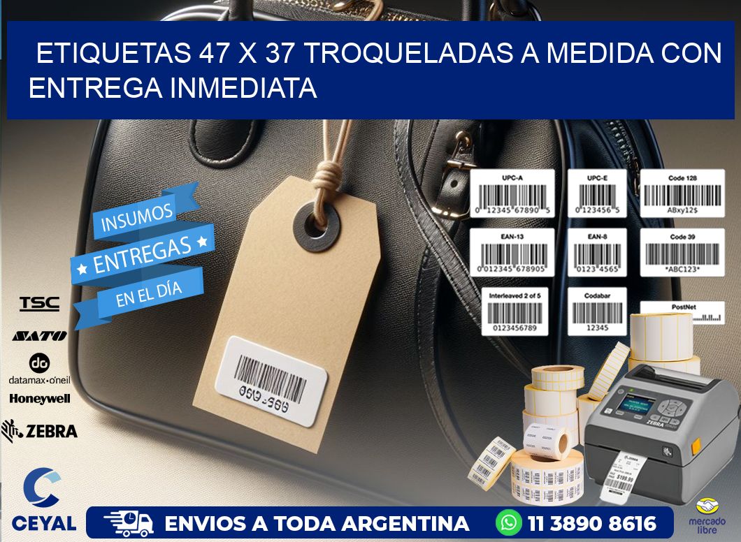 Etiquetas 47 x 37 troqueladas a medida con entrega inmediata
