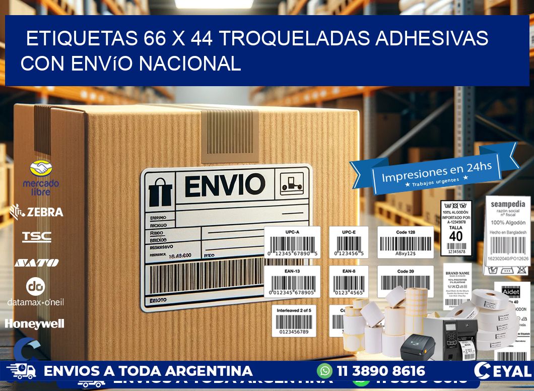 Etiquetas 66 x 44 troqueladas adhesivas con envío nacional