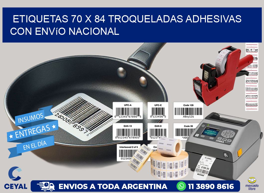 Etiquetas 70 x 84 troqueladas adhesivas con envío nacional