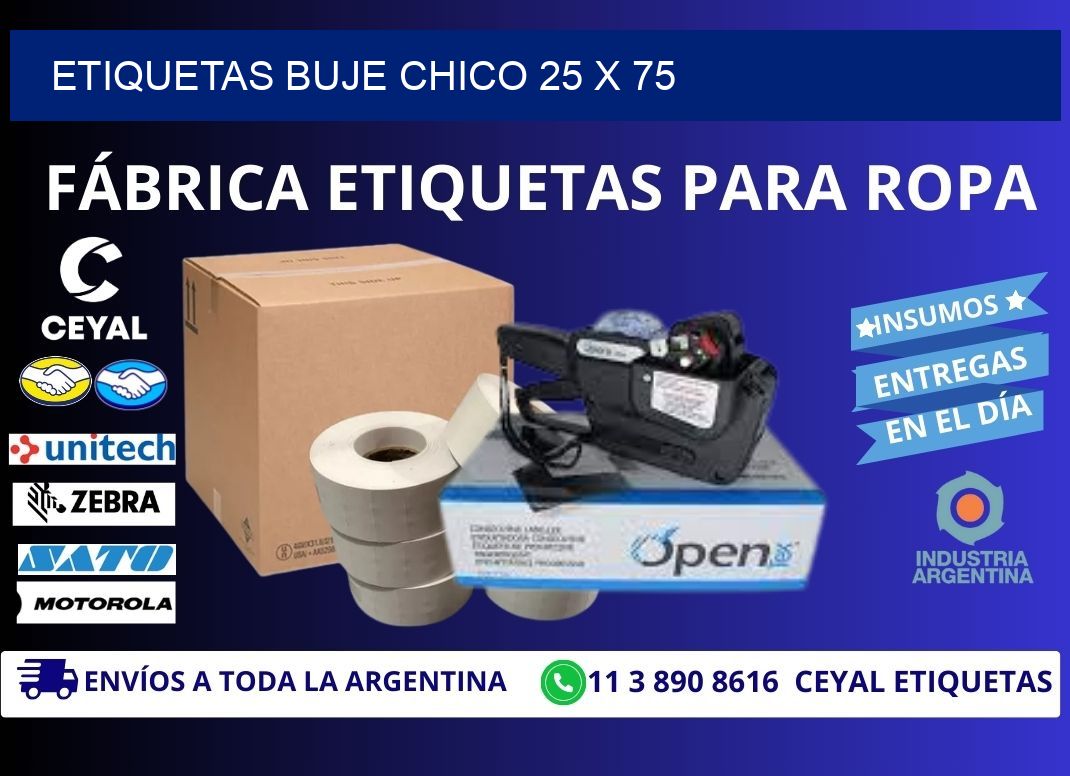 Etiquetas buje chico 25 x 75