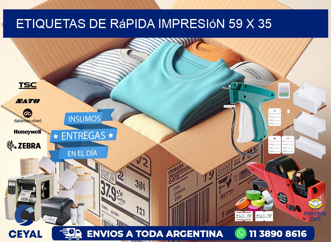 Etiquetas de rápida impresión 59 x 35