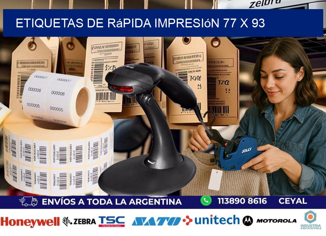Etiquetas de rápida impresión 77 x 93