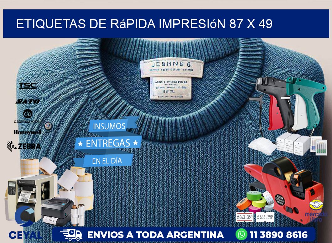 Etiquetas de rápida impresión 87 x 49
