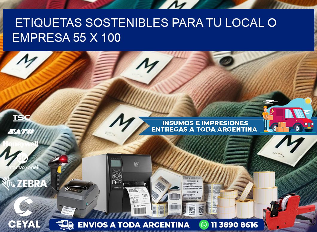 Etiquetas sostenibles para tu local o empresa 55 x 100