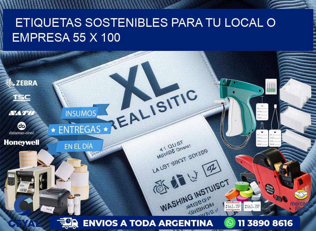 Etiquetas sostenibles para tu local o empresa 55 x 100