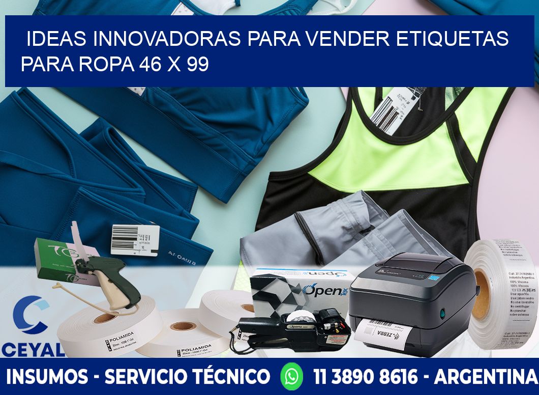 Ideas Innovadoras para Vender Etiquetas para Ropa 46 x 99