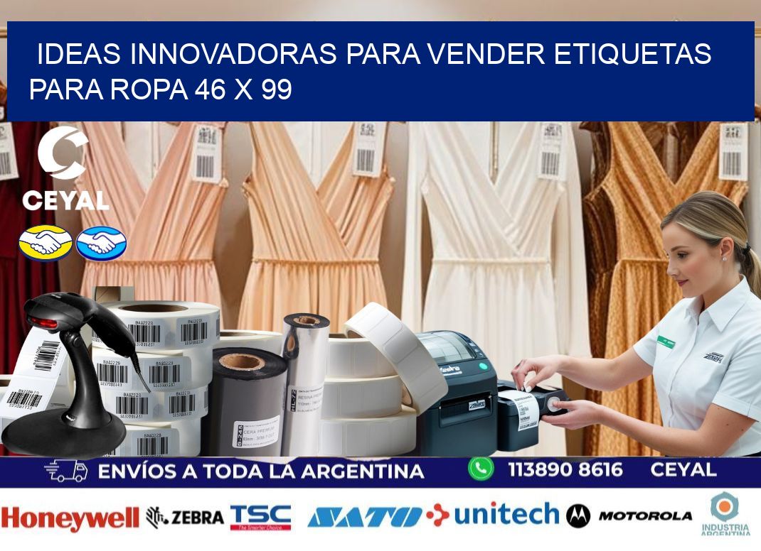 Ideas Innovadoras para Vender Etiquetas para Ropa 46 x 99