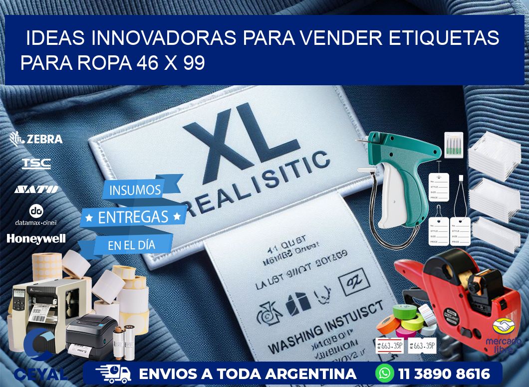 Ideas Innovadoras para Vender Etiquetas para Ropa 46 x 99