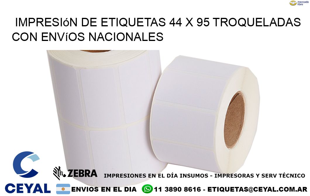Impresión de etiquetas 44 x 95 troqueladas con envíos nacionales