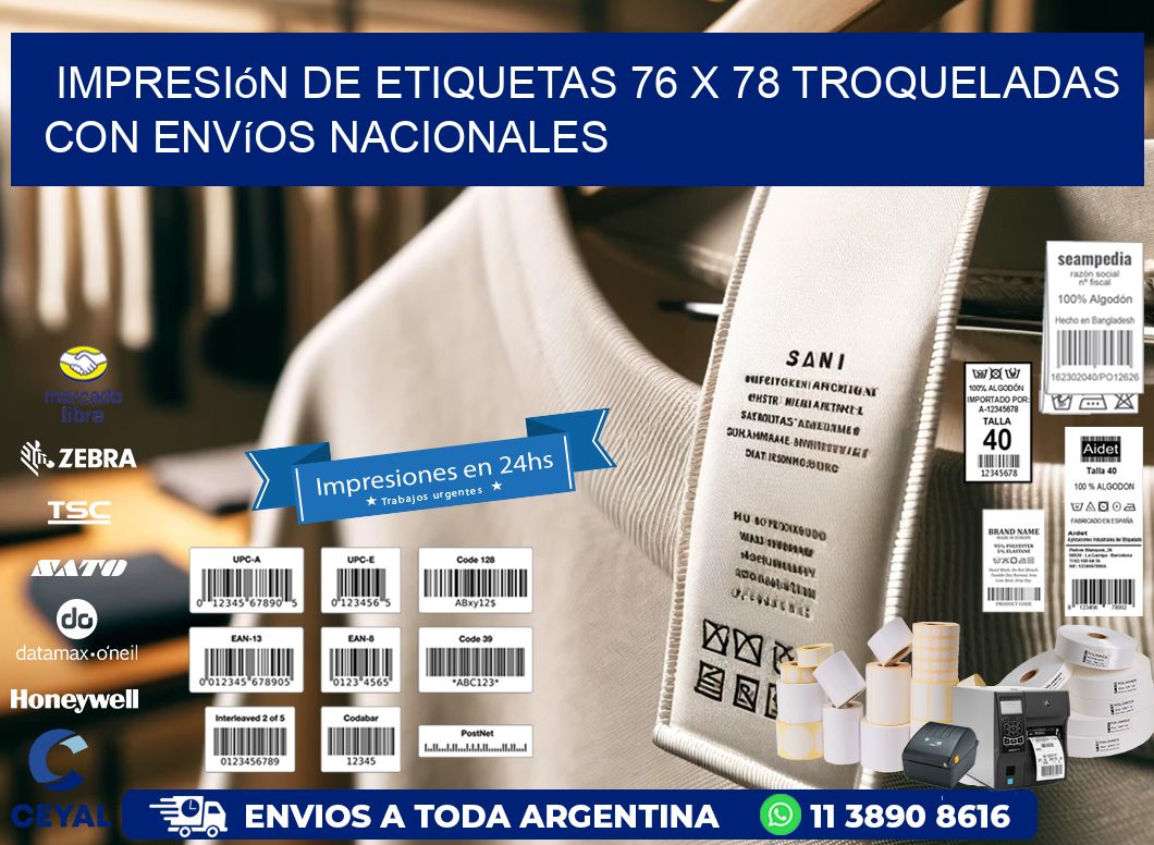 Impresión de etiquetas 76 x 78 troqueladas con envíos nacionales