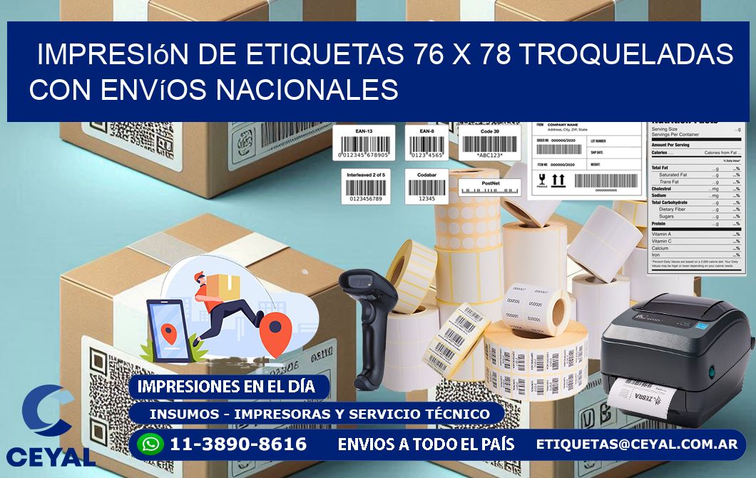 Impresión de etiquetas 76 x 78 troqueladas con envíos nacionales