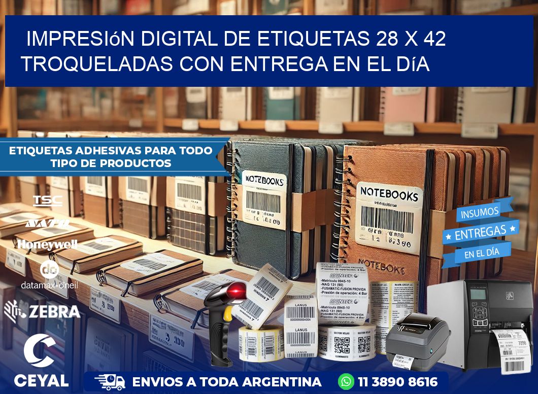 Impresión digital de etiquetas 28 x 42 troqueladas con entrega en el día
