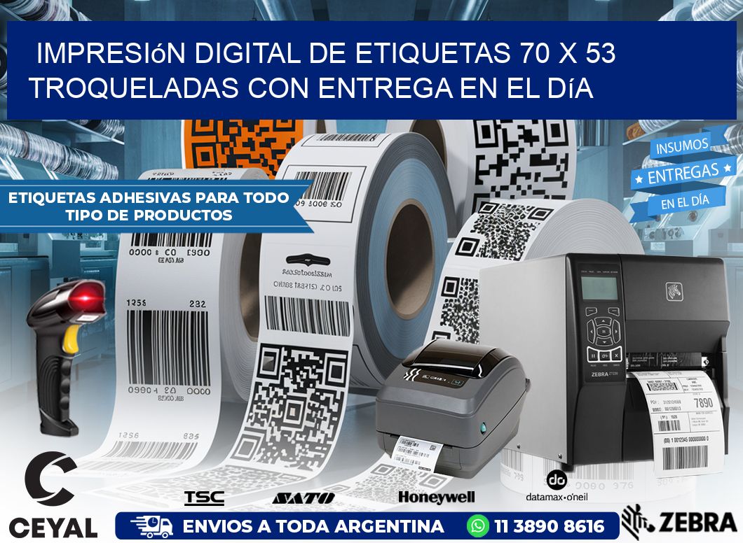 Impresión digital de etiquetas 70 x 53 troqueladas con entrega en el día