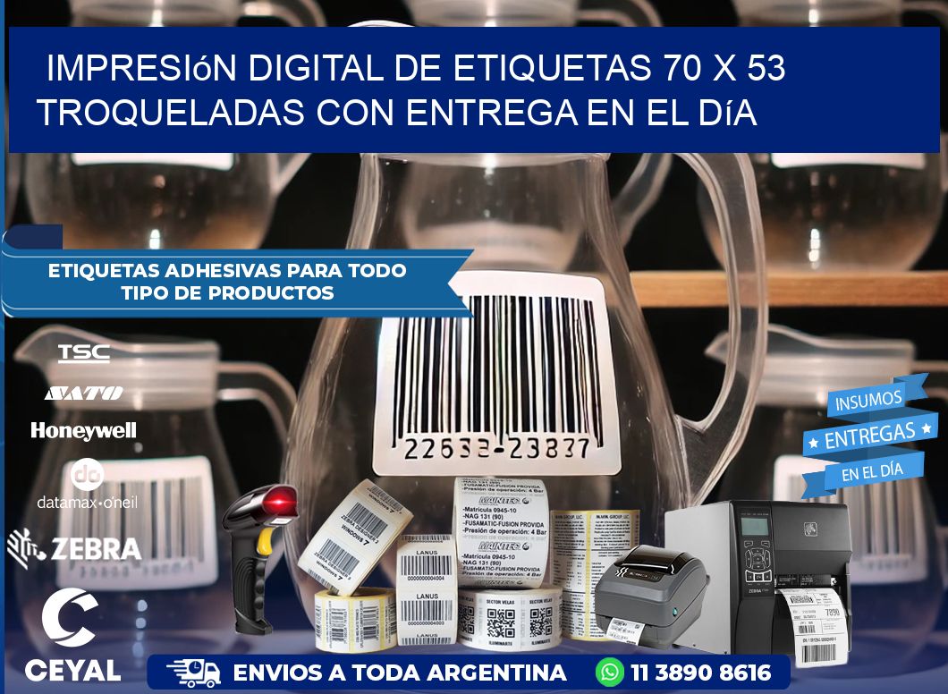 Impresión digital de etiquetas 70 x 53 troqueladas con entrega en el día