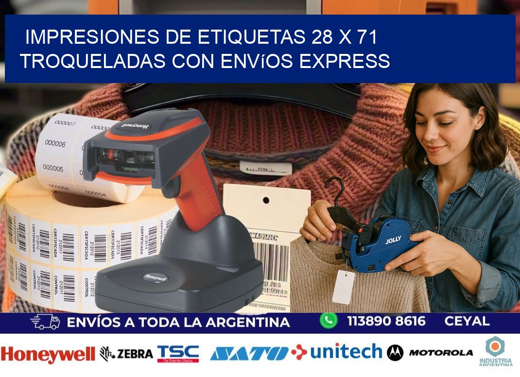 Impresiones de etiquetas 28 x 71 troqueladas con envíos express