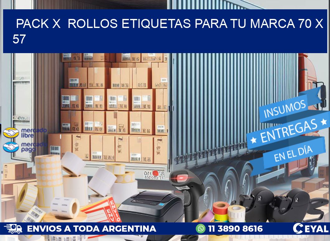 Pack X Rollos Etiquetas para tu marca 70 x 57