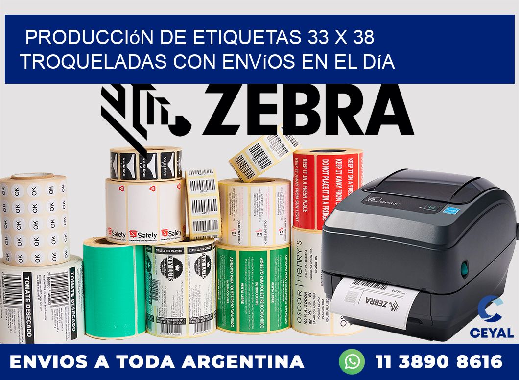 Producción de etiquetas 33 x 38 troqueladas con envíos en el día