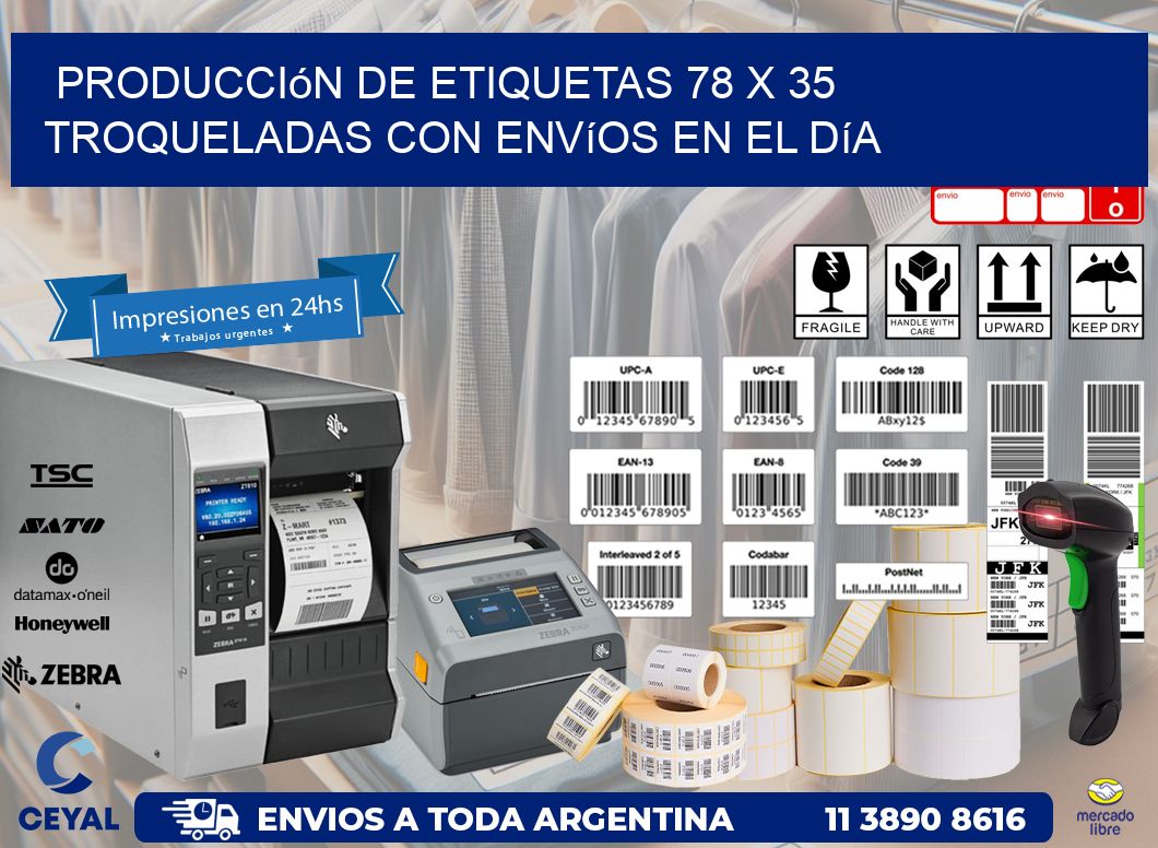 Producción de etiquetas 78 x 35 troqueladas con envíos en el día