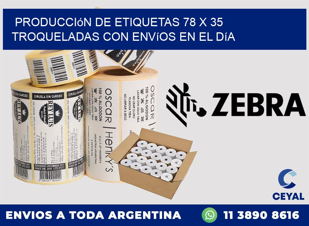 Producción de etiquetas 78 x 35 troqueladas con envíos en el día
