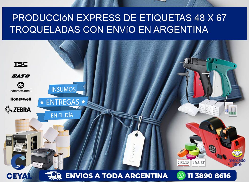 Producción express de etiquetas 48 x 67 troqueladas con envío en Argentina