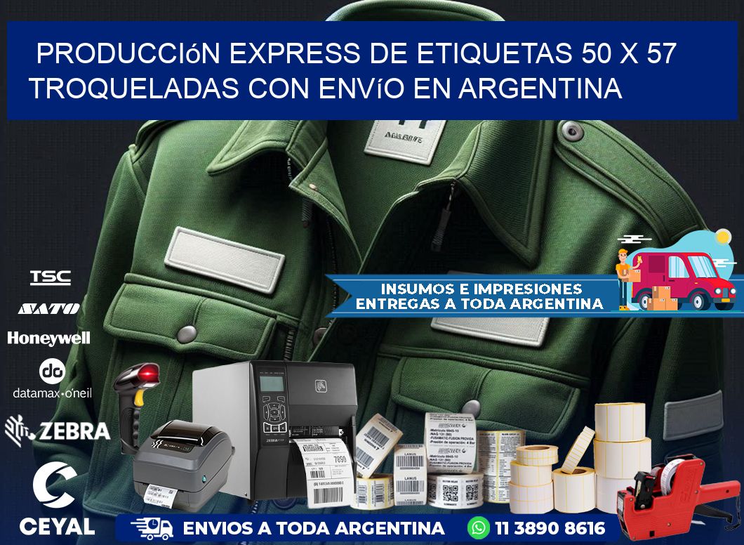 Producción express de etiquetas 50 x 57 troqueladas con envío en Argentina