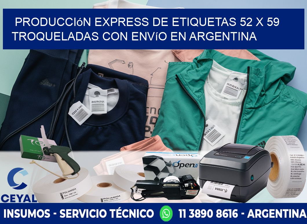 Producción express de etiquetas 52 x 59 troqueladas con envío en Argentina