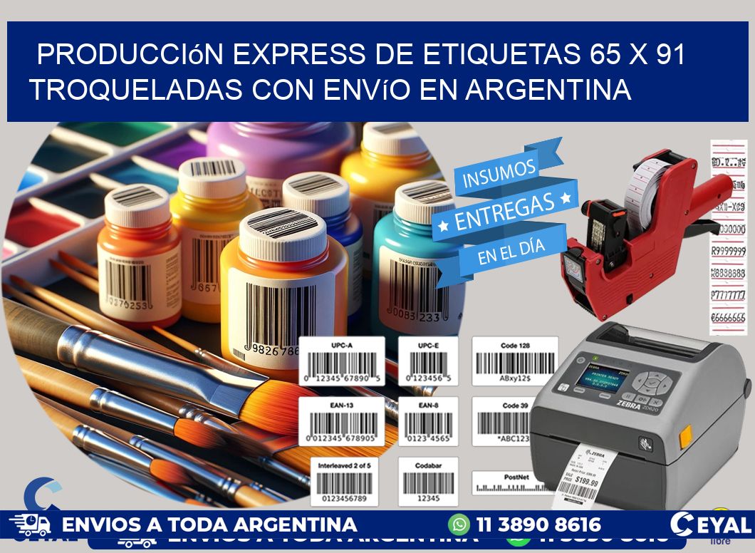 Producción express de etiquetas 65 x 91 troqueladas con envío en Argentina