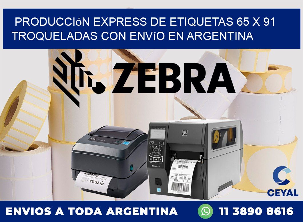 Producción express de etiquetas 65 x 91 troqueladas con envío en Argentina