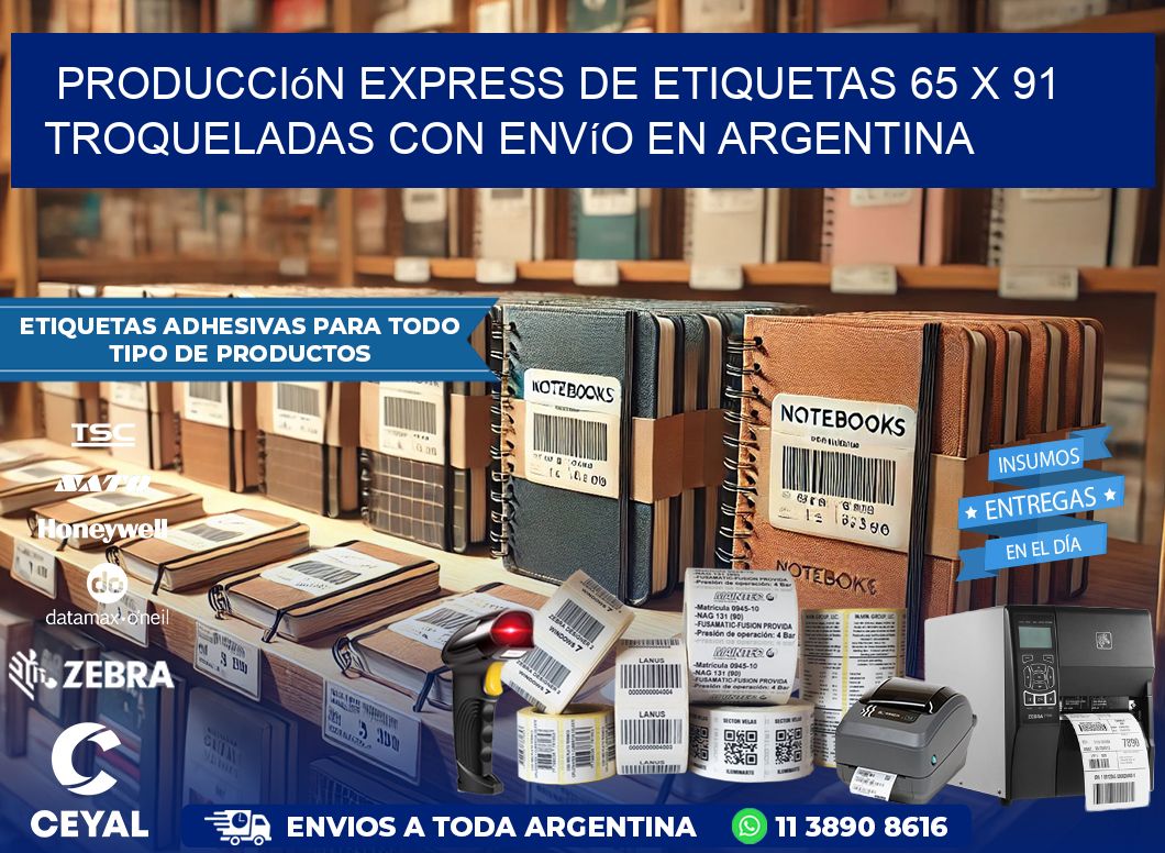 Producción express de etiquetas 65 x 91 troqueladas con envío en Argentina