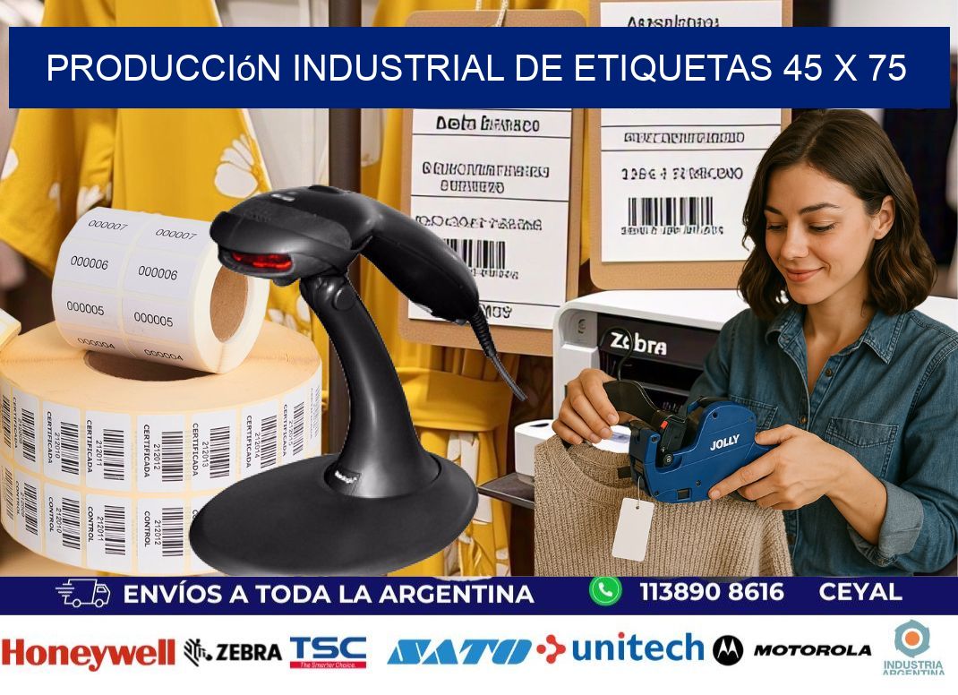 Producción industrial de etiquetas 45 x 75
