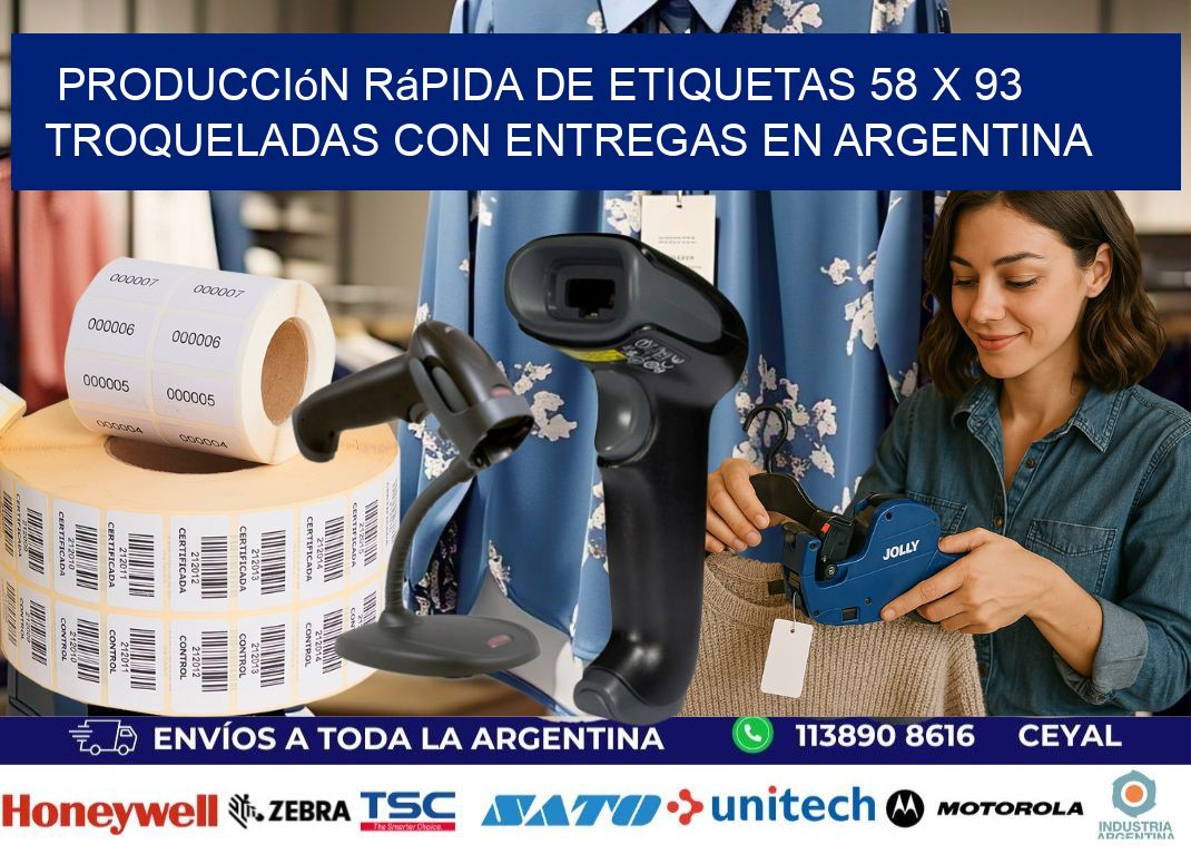 Producción rápida de etiquetas 58 x 93 troqueladas con entregas en Argentina