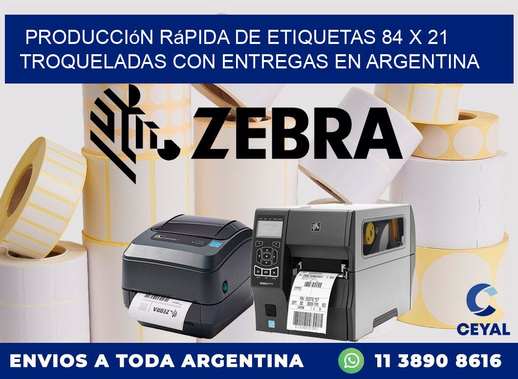 Producción rápida de etiquetas 84 x 21 troqueladas con entregas en Argentina