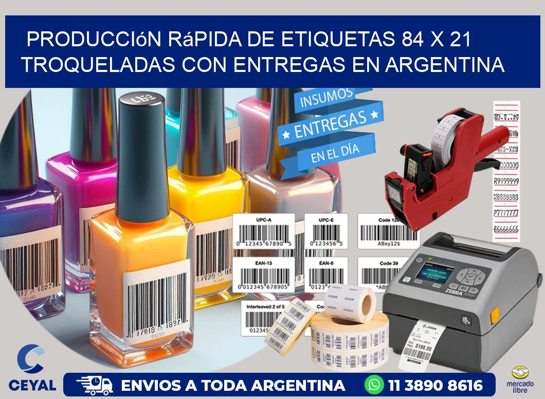Producción rápida de etiquetas 84 x 21 troqueladas con entregas en Argentina