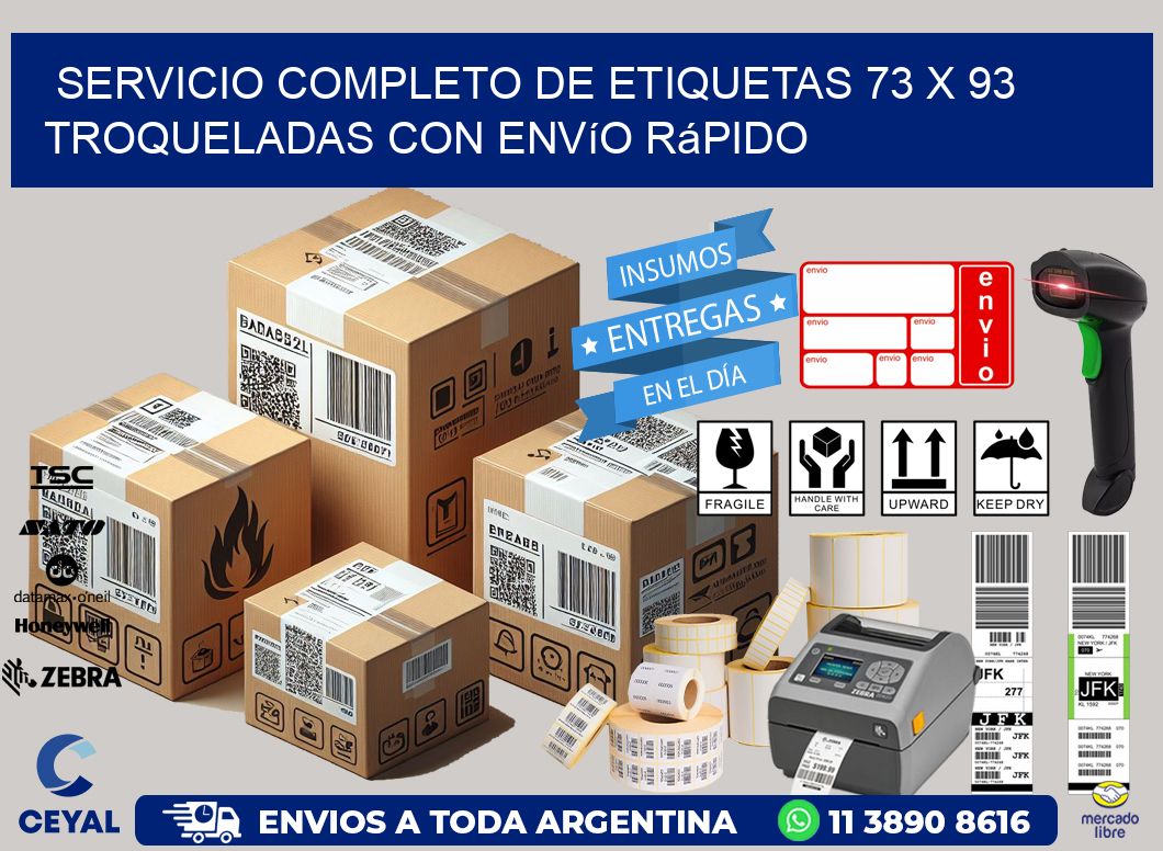 Servicio completo de etiquetas 73 x 93 troqueladas con envío rápido