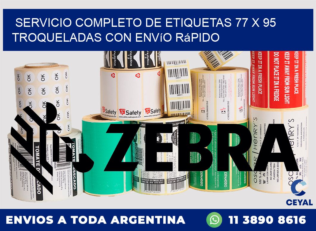 Servicio completo de etiquetas 77 x 95 troqueladas con envío rápido