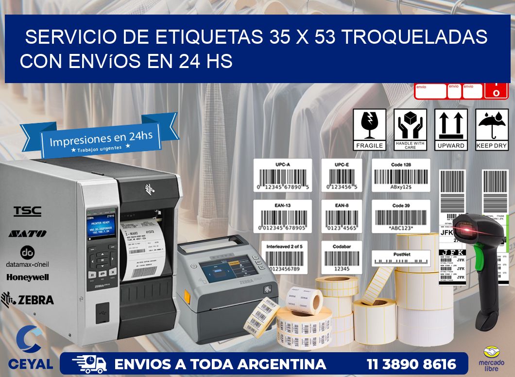 Servicio de etiquetas 35 x 53 troqueladas con envíos en 24 hs