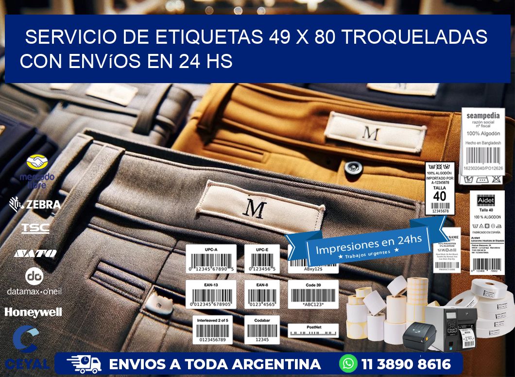 Servicio de etiquetas 49 x 80 troqueladas con envíos en 24 hs