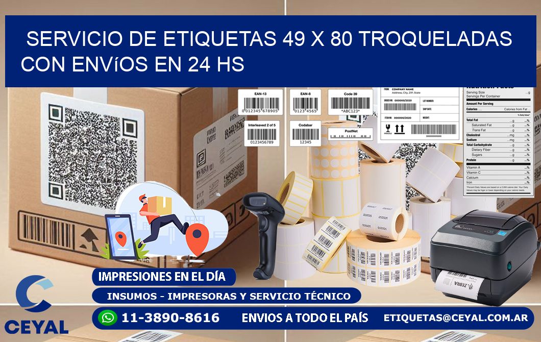 Servicio de etiquetas 49 x 80 troqueladas con envíos en 24 hs