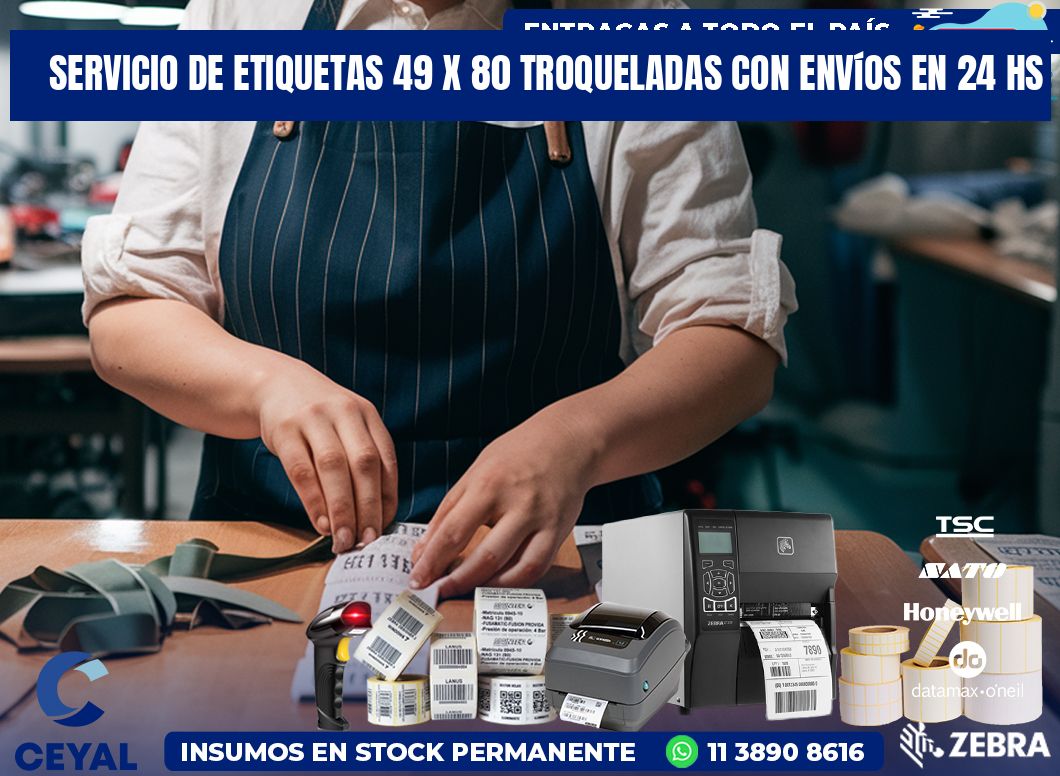 Servicio de etiquetas 49 x 80 troqueladas con envíos en 24 hs