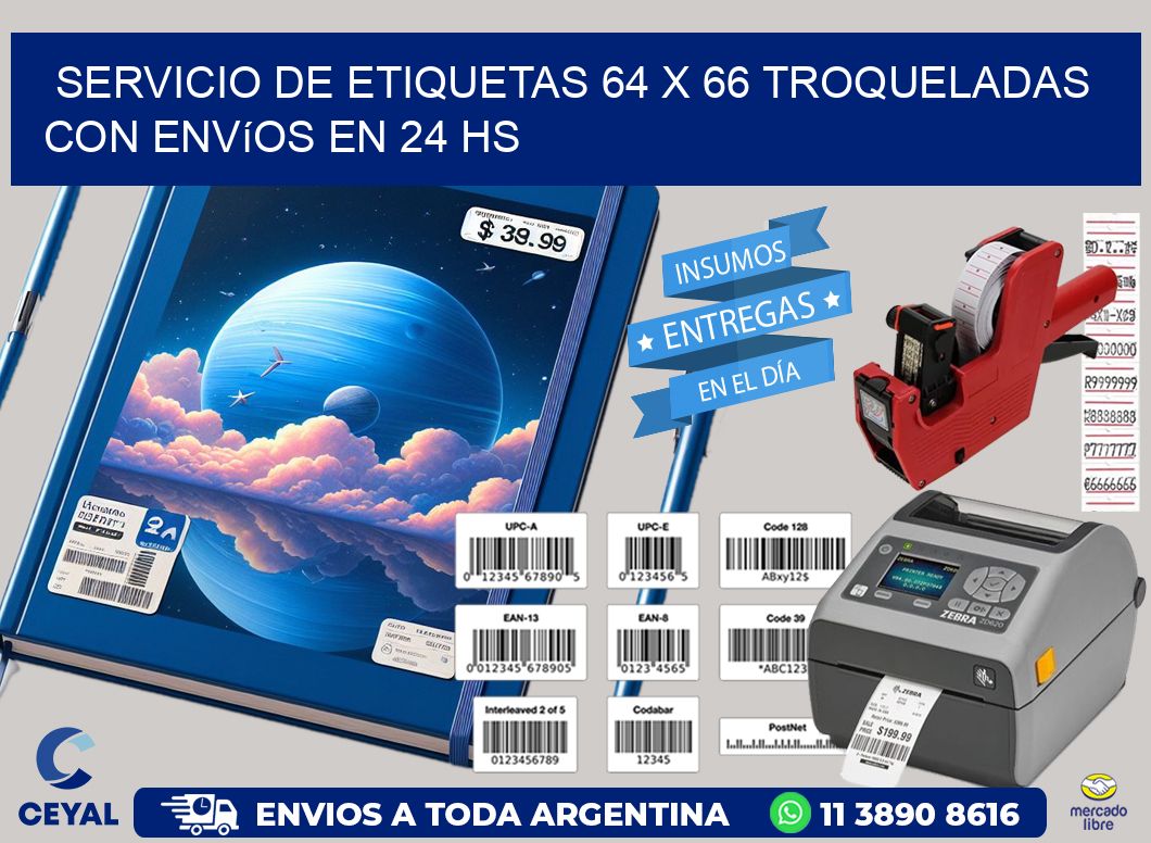 Servicio de etiquetas 64 x 66 troqueladas con envíos en 24 hs