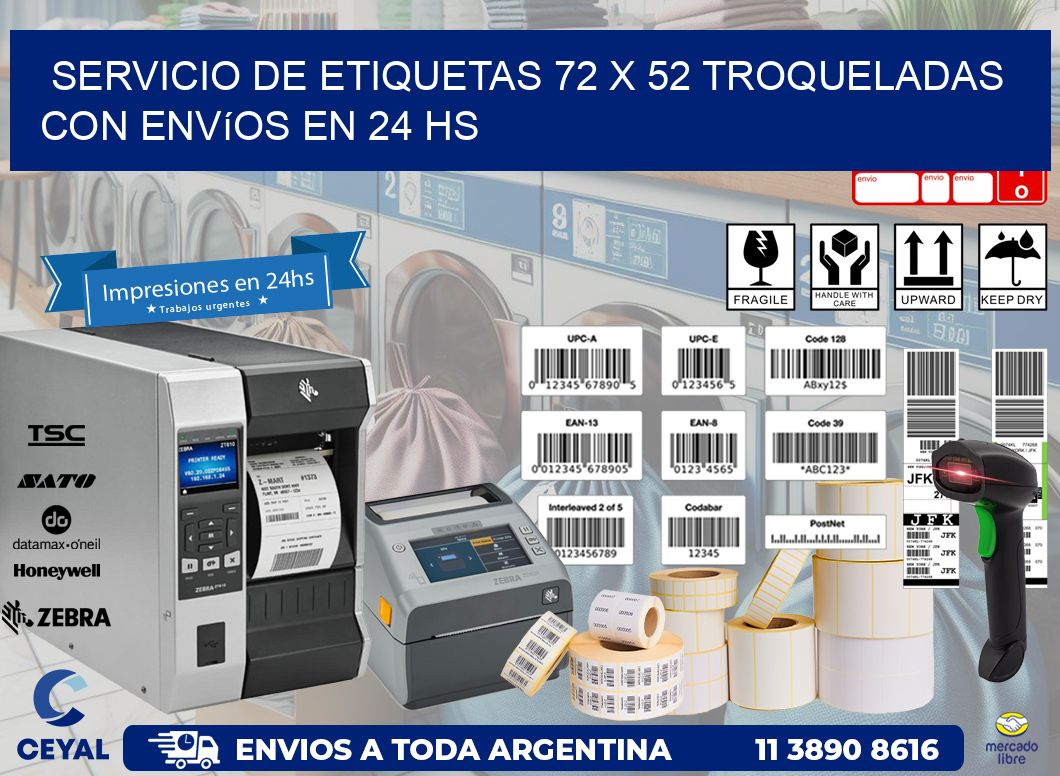 Servicio de etiquetas 72 x 52 troqueladas con envíos en 24 hs