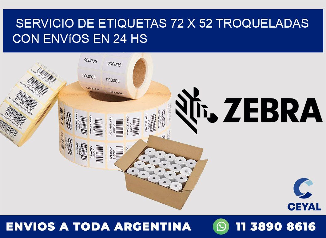 Servicio de etiquetas 72 x 52 troqueladas con envíos en 24 hs