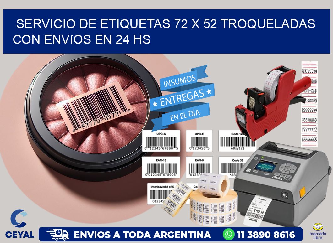 Servicio de etiquetas 72 x 52 troqueladas con envíos en 24 hs