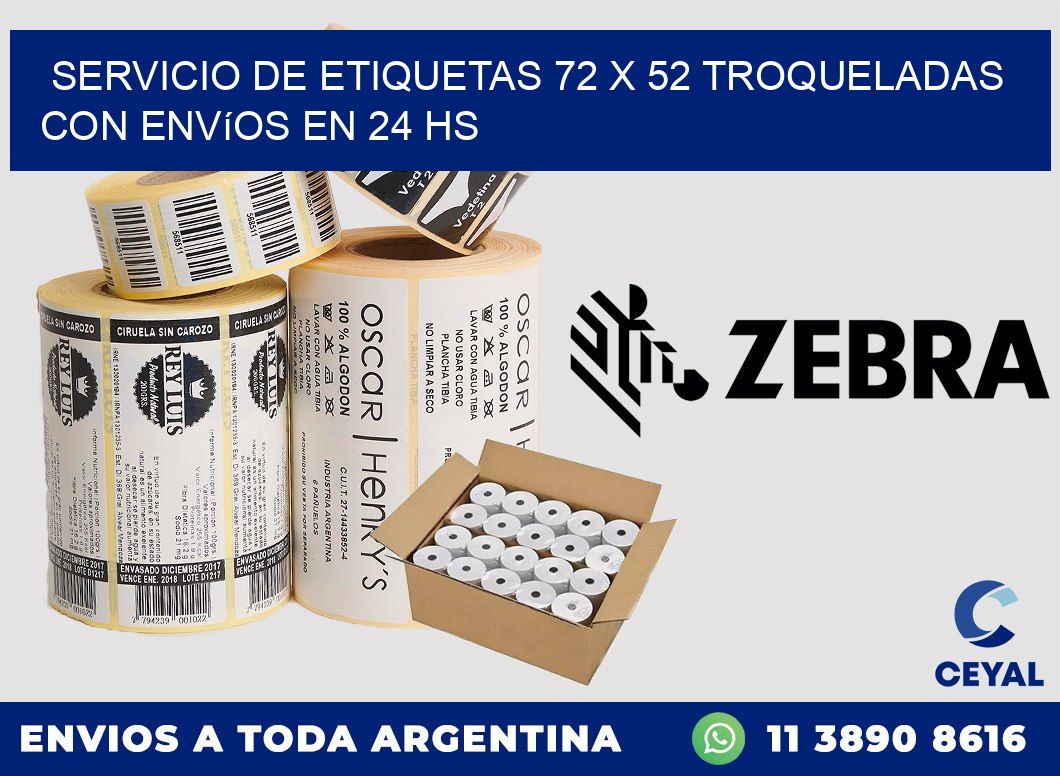 Servicio de etiquetas 72 x 52 troqueladas con envíos en 24 hs