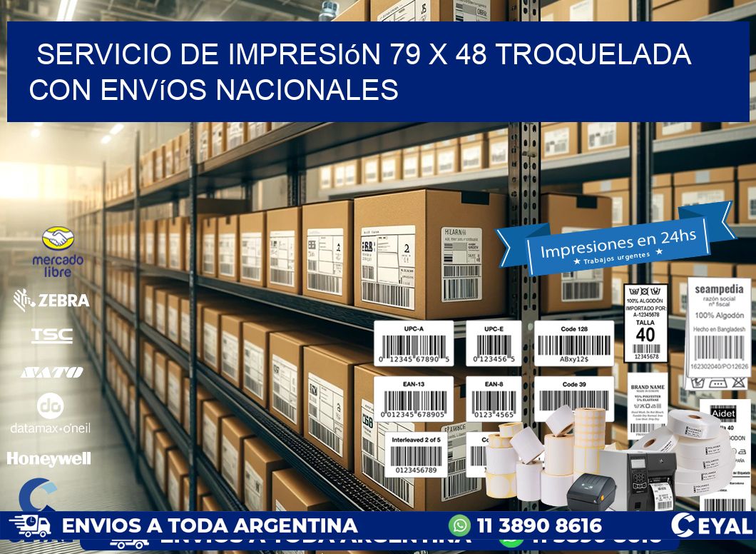 Servicio de impresión 79 x 48 troquelada con envíos nacionales