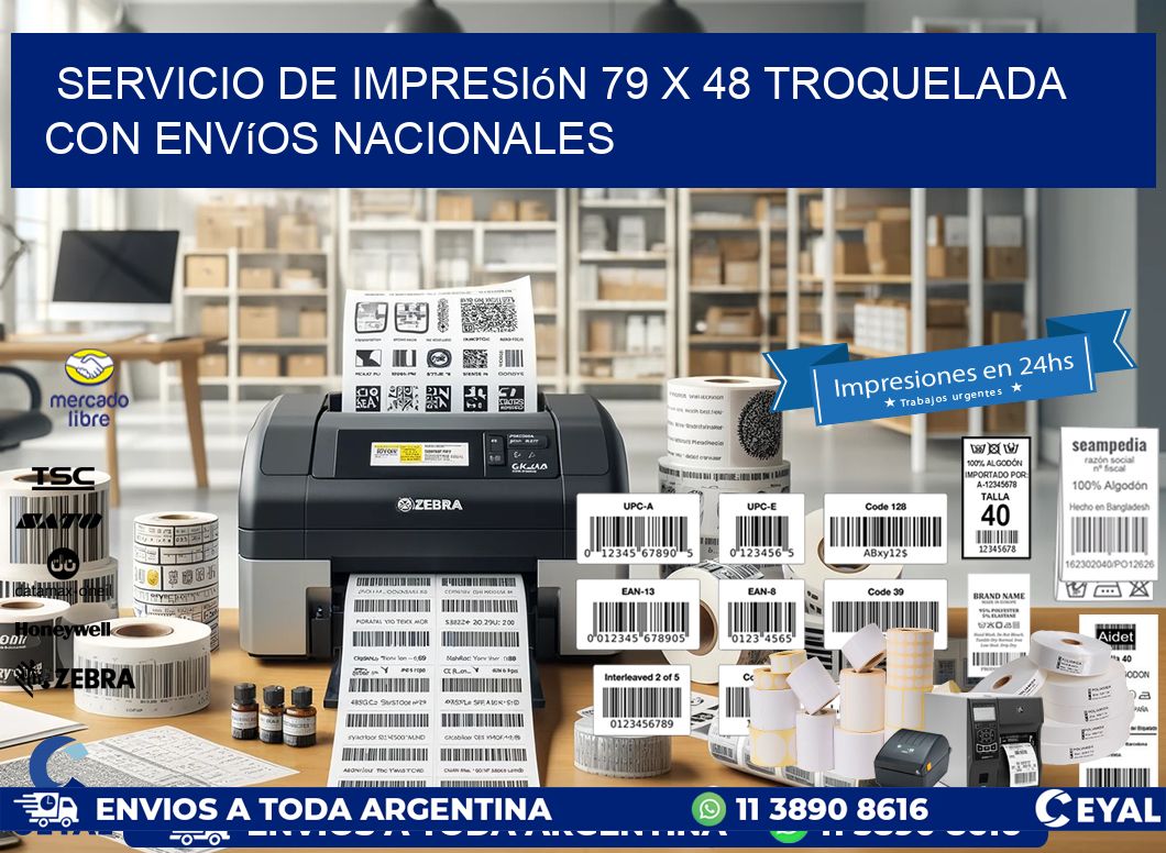 Servicio de impresión 79 x 48 troquelada con envíos nacionales