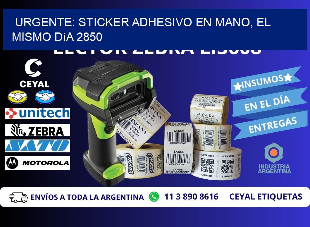 Urgente: Sticker adhesivo en Mano, el Mismo Día 2850