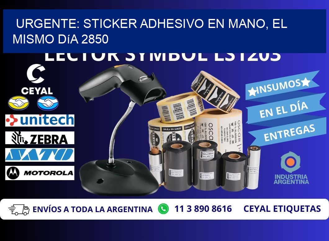 Urgente: Sticker adhesivo en Mano, el Mismo Día 2850