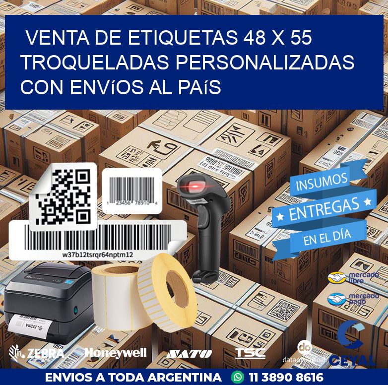 Venta de etiquetas 48 x 55 troqueladas personalizadas con envíos al país